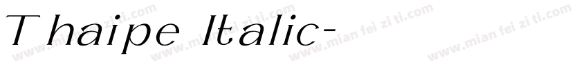 Thaipe Italic字体转换